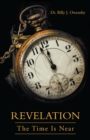 Revelation : The Time Is Near - Book