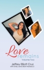Love Remains, Volume Two - eBook