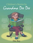 Children's Stories by Grandma Dee Dee - Book