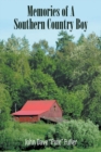Memories of A Southern Country Boy - Book