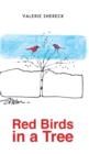 Red Birds in a Tree - Book