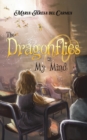 The Dragonflies in My Mind - Book
