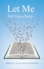 Let Me Tell You a Story - Book