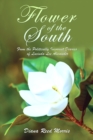 FLOWER OF THE SOUTH - Book