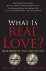 What is Real Love? Researched and Answered! - Book
