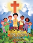Believe in ABC's and Ice Cream Dreams - eBook