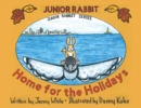 Junior Rabbit Home for the Holidays - eBook
