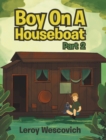 Boy On A Houseboat Part 2 - Book