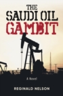 The Saudi Oil Gambit - Book