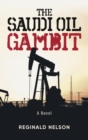 The Saudi Oil Gambit - Book