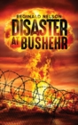 Disaster at Bushehr - Book