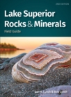 Lake Superior Rocks & Minerals Field Guide : A Field Guide to the Lake Superior Area - Book