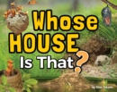 Whose House Is That? - Book