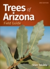Trees of Arizona Field Guide - Book