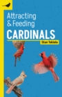 Attracting & Feeding Cardinals - Book