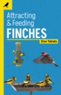 Attracting & Feeding Finches - Book