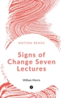 Signs of Change Seven Lectures - Book