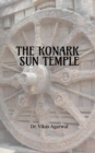 The Konark Sun Temple - Book