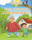 Nathan y Nana Cassandra - Superheroes - Book