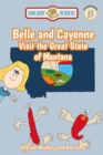 Belle and Cayenne Visit the Great State of Montana - eBook