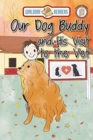 Our Dog Buddy and His Visit to the Vet - eBook
