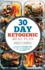 30 Day Ketogenic Meal Plan : The Essential Ketogenic Diet Meal plan to lose weight easily - Lose up to 10 pounds in 4 weeks - Book