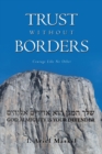 Trust Without Borders : Courage Like No Other - eBook