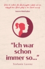 Inneres Kind heilen : "Ich war schon immer so..." - Wie du endlich alte Glaubenss?tze aufl?st und wie entfesselt dein Gl?ck selbst in die Hand nimmst - Book