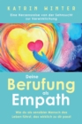 Deine Berufung als Empath : Wie du als sensibler Mensch das Leben f?hrst, das wirklich zu dir passt. Eine Herzensreise von der Sehnsucht zur Verwirklichung - Book