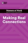 Making Real Connections (HBR Women at Work Series) - Book