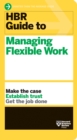 HBR Guide to Managing Flexible Work (HBR Guide Series) - Book