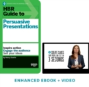 HBR Guide to Persuasive Presentations (HBR Guide Series) : Enhanced Ebook + Video - eBook