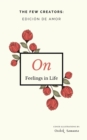 On Feelings in Life : Edicion de Amor - Book