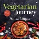The Vegetarian Journey : Rice Trail - Book