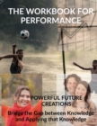 The Workbook For Performance - Book