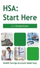HSA: Start Here : Start Here - eBook