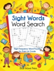 Sight Words Word Search : High-Frequency Word Puzzles for Prek-1st Grade - Book