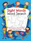 Sight Words Word Search : High-Frequency Word Puzzles for First Through Third Grade - Book
