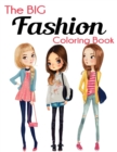 The Big Fashion Coloring Book - Book