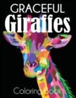 Graceful Giraffe Coloring Book - Book