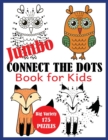 Jumbo Connect the Dots Book for Kids : Big Variety 175 Puzzles - Book