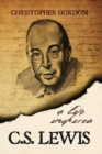 C.S. Lewis : A Life Inspired - Book
