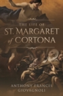 The Life of St. Margaret of Cortona - Book