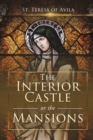 The Interior Castle, or the Mansions - Book
