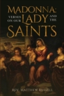 Madonna : Verses on Our Lady and the Saints - Book
