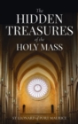 Hidden Treasures of the Holy Mass - Book