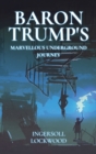 Baron Trump's Marvellous Underground Journey - Book