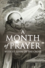 A Month of Prayer with St. John of the Cross - Book