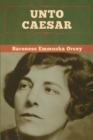 Unto Caesar - Book