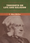 Thoughts on Life and Religion - Book